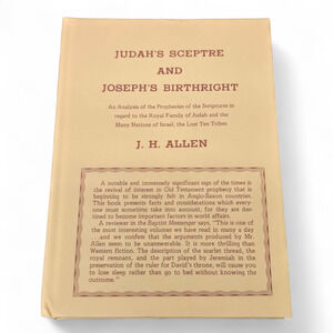 Judah's Sceptre and Joseph's Birthright By J. H. Allen Hardback Book